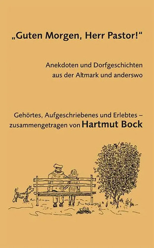 Guten morgen herr pastor - morgen,, pastor!"
