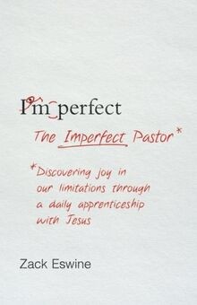 The imperfect pastor - the,