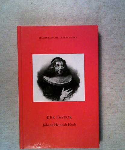 Der pastor johann heinrich - der,